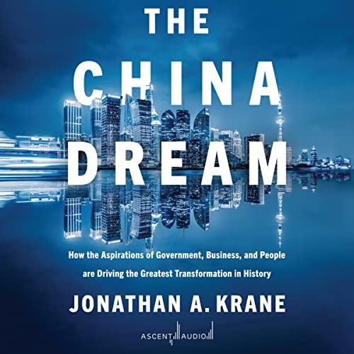The China Dream By Jonathan Krane