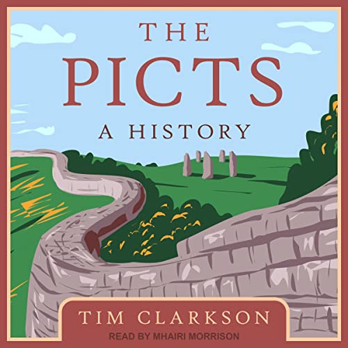 The Picts By Tim Clarkson