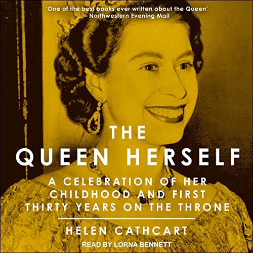 The Queen Herself By Helen Cathcart The Queen Herself By Helen Cathcart