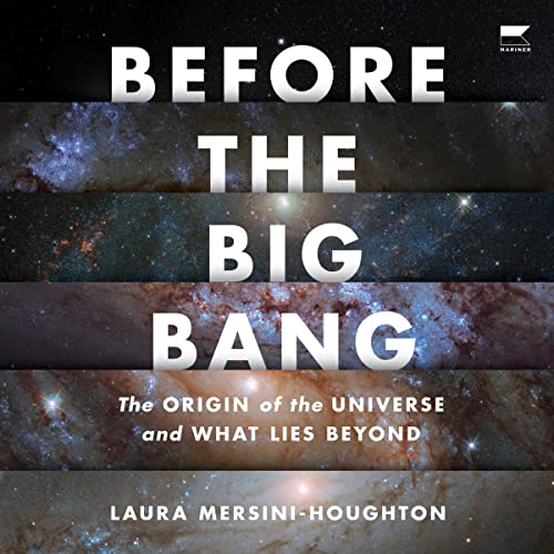 Before the Big Bang By Laura Mersini-Houghton