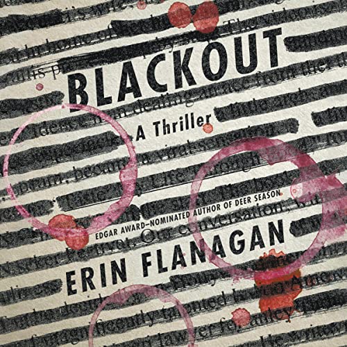 Blackout By Erin Flanagan Blackout By Erin Flanagan