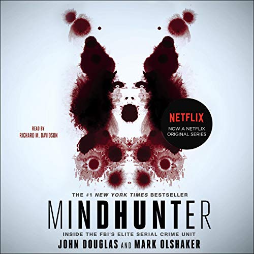 Mindhunter By John E. Douglas, Mark Olshaker Mindhunter By John E. Douglas, Mark Olshaker
