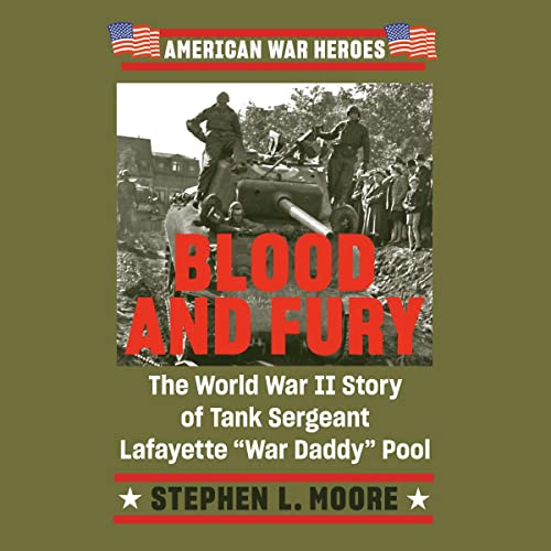 Blood and Fury By Stephen L. Moore