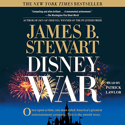 DisneyWar By James B. Stewart