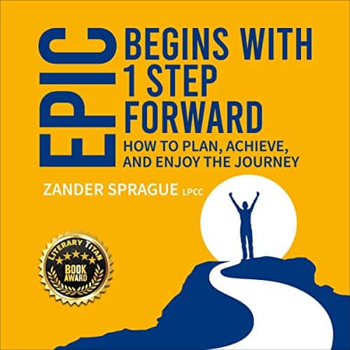 EPIC Begins with 1 Step Forward By Zander Sprague EPIC Begins with 1 Step Forward By Zander Sprague
