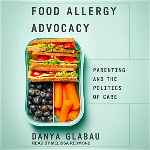 Food Allergy Advocacy By Danya Glabau Food Allergy Advocacy By Danya Glabau