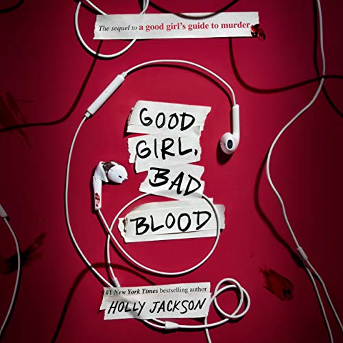 Good Girl, Bad Blood By Holly Jackson Good Girl, Bad Blood By Holly Jackson
