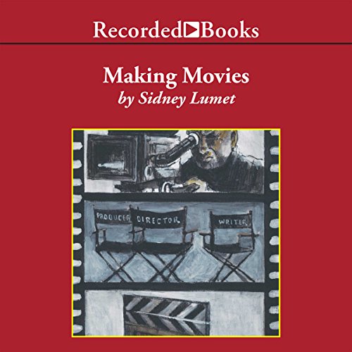 Making Movies By Sidney Lumet