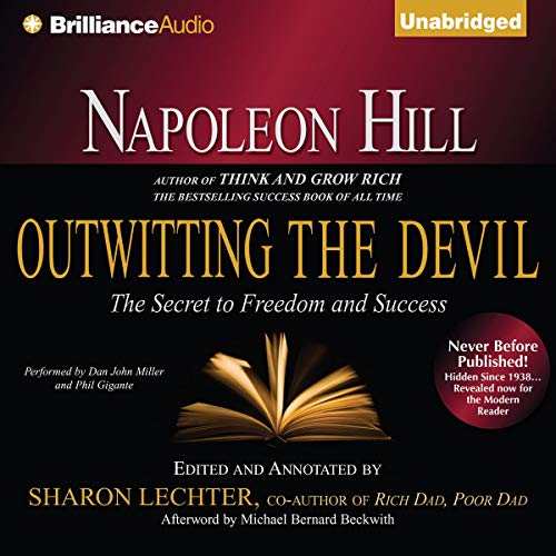Napoleon Hill's Outwitting the Devil By Napoleon Hill Napoleon Hill's Outwitting the Devil By Napoleon Hill