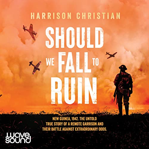 Should We Fall to Ruin By Harrison Christian Should We Fall to Ruin By Harrison Christian