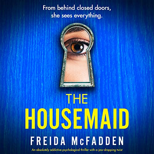 The Housemaid By Freida McFadden