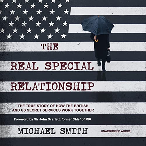 The Real Special Relationship By Michael Smith