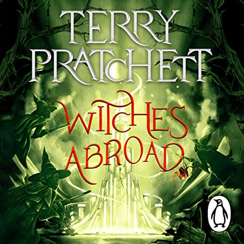 Witches Abroad By Terry Pratchett