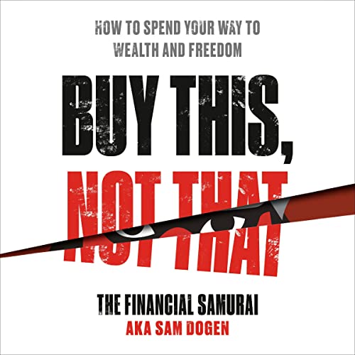 Buy This, Not That By Sam Dogen