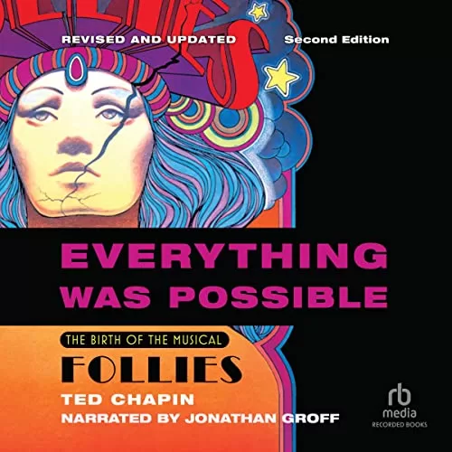 Everything Was Possible (Updated Edition) By Ted Chapin