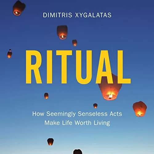 Ritual By Dimitris Xygalatas Ritual By Dimitris Xygalatas