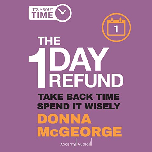 The 1 Day Refund By Donna McGeorge The 1 Day Refund By Donna McGeorge