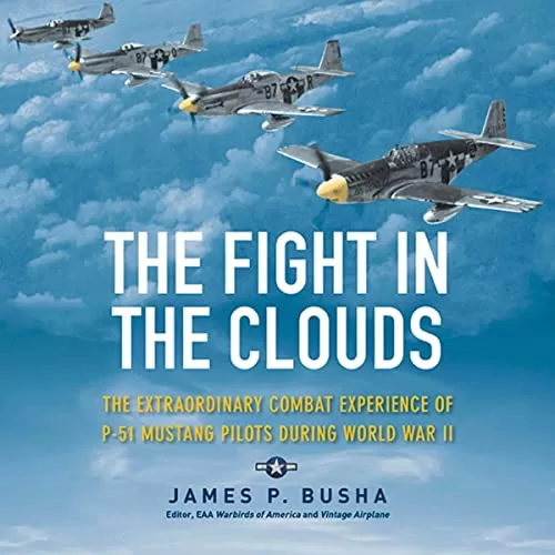 The Fight in the Clouds By James P. Busha The Fight in the Clouds By James P. Busha