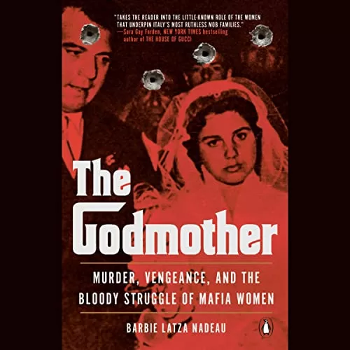 The Godmother By Barbie Latza Nadeau The Godmother By Barbie Latza Nadeau