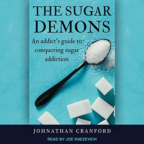The Sugar Demons By Johnathan Cranford