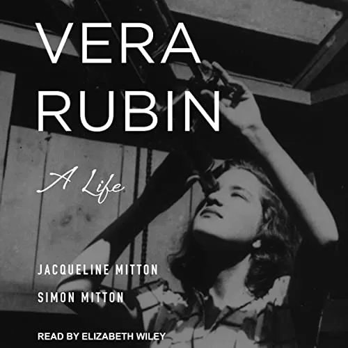 Vera Rubin By Jacqueline Mitton Vera Rubin By Jacqueline Mitton