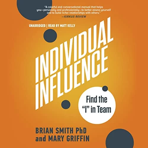 Individual Influence By Brian Smith, Mary Griffin