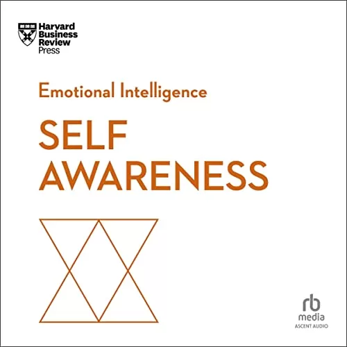 Self-Awareness By Harvard Business Review