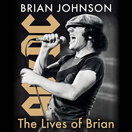The Lives of Brian By Brian Johnson