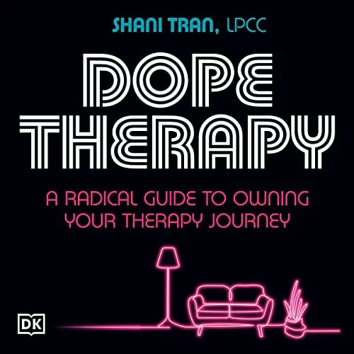 Dope Therapy By Shani Tran Dope Therapy By Shani Tran