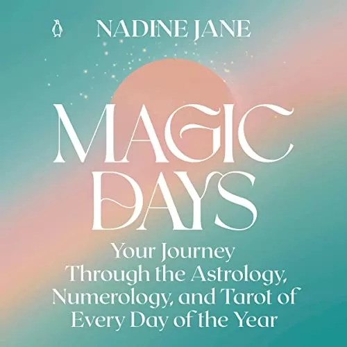 Magic Days By Nadine Jane