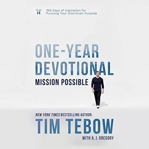 Mission Possible One-Year Devotional By Tim Tebow