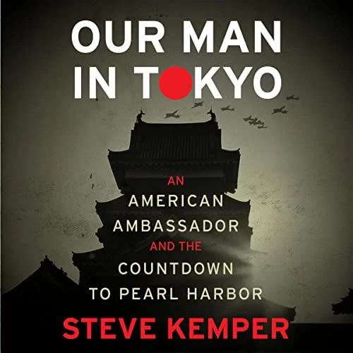 Our Man in Tokyo By Steve Kemper