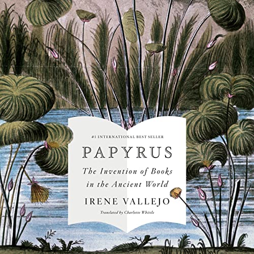 Papyrus By Irene Vallejo Papyrus By Irene Vallejo