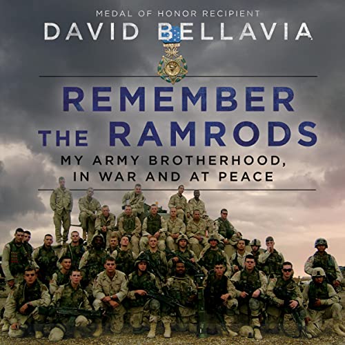 Remember the Ramrods By David Bellavia Remember the Ramrods By David Bellavia