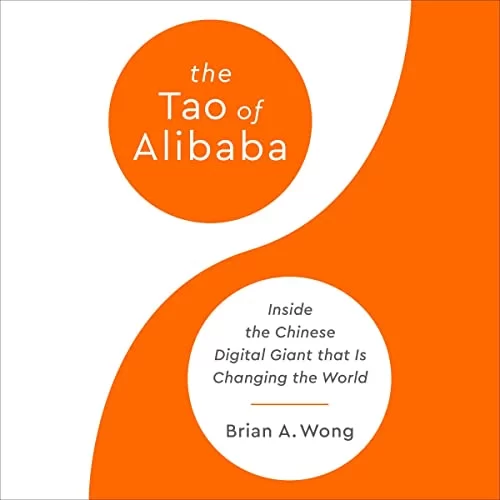 The Tao of Alibaba By Brian A Wong