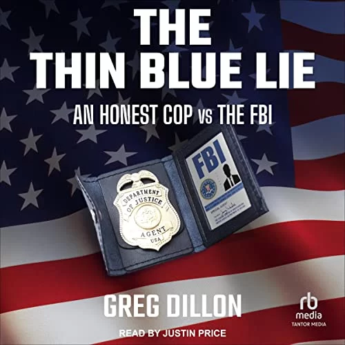 The Thin Blue Lie By Greg Dillon