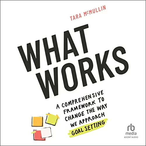 What Works By Tara McMullin