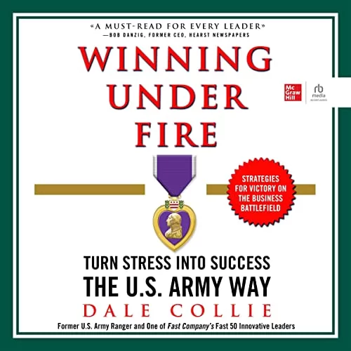 Winning Under Fire By Dale Collie Winning Under Fire By Dale Collie