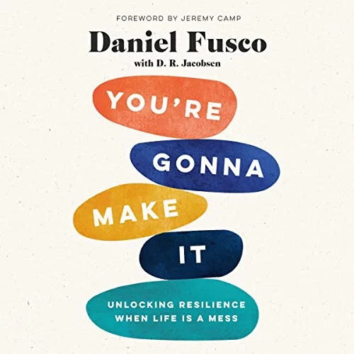 You're Gonna Make It By Daniel Fusco